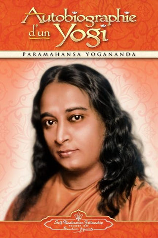 Autobiographie D'Un Yogi by Yogananda, Paramahansa