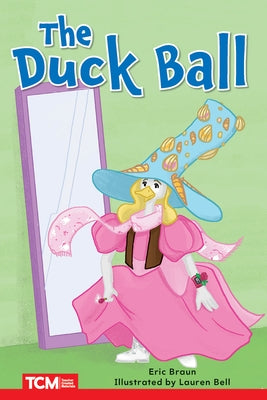 The Duck Ball: Level 2: Book 4 by Braun, Eric