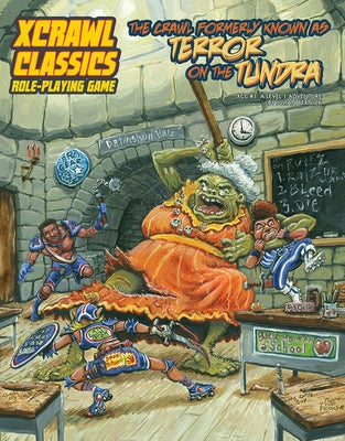 Xcrawl Classics #1: The Crawl Formerly Known as Terror on the Tundra by Bernick, Julian