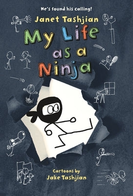 My Life as a Ninja by Tashjian, Janet