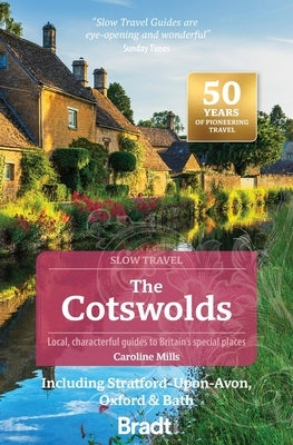 The Cotswolds by Caroline Mills, Caroline Mills
