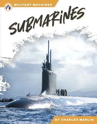 Submarines by Marlin, Charles