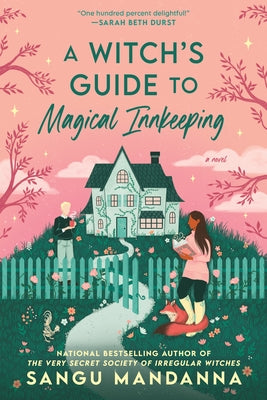 A Witch's Guide to Magical Innkeeping by Mandanna, Sangu