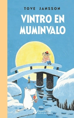 Vintro en Muminvalo by Jansson, Tove