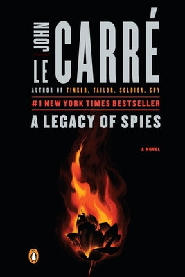 A Legacy of Spies by Le Carr&#195;&#169;, John