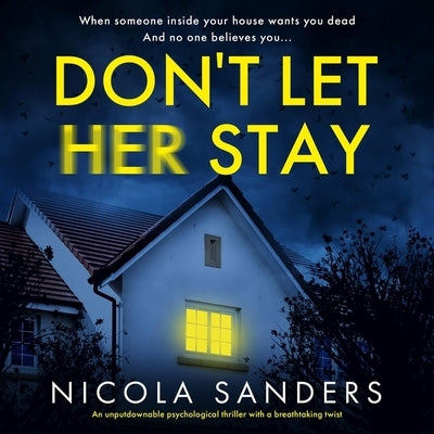 Don't Let Her Stay by Sanders, Nicola