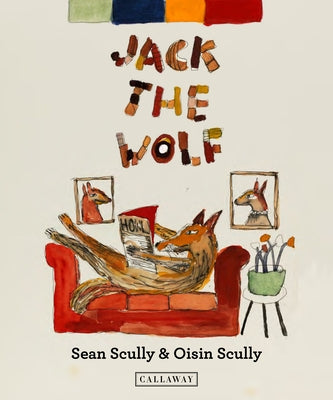 Jack the Wolf by Scully, Sean