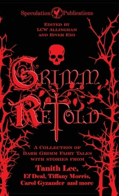 Grimm Retold by Allingham, Lcw