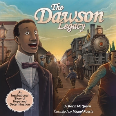 The Dawson Legacy by McQuarn, Kevin