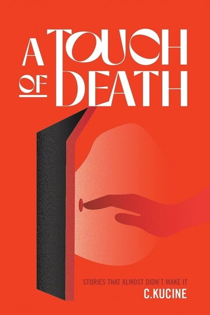 A Touch of Death by Kucine, Cliff