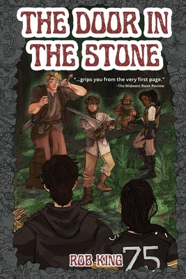 The Door In The Stone by King, Rob