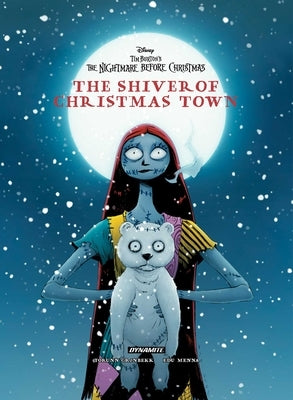 Tim Burton's the Nightmare Before Christmas: The Shiver of Christmas Town by GrÃ¸nbekk, Torunn