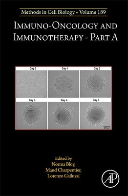 Immuno-Oncology and Immunotherapy Part a: Volume 189 by Galluzzi, Lorenzo