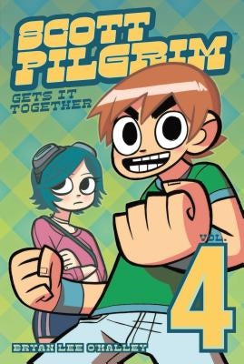 Scott Pilgrim Vol. 4: Scott Pilgrim Gets It Together by O'Malley, Bryan Lee