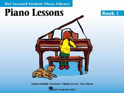 Piano Lessons - Book 1 Piano Learning Book for Kids with Structured Lessons and Piano Sheets Hal Leonard Student Piano Library by Keveren, Phillip