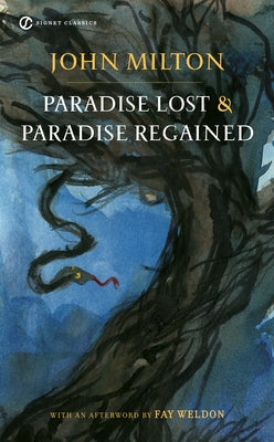 Paradise Lost and Paradise Regained by Milton, John