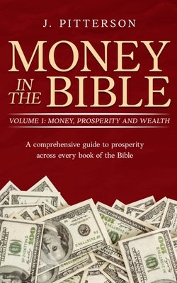 Money in the Bible by Pitterson, J.