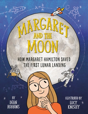 Margaret and the Moon by Robbins, Dean