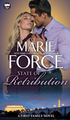 State of Retribution, A First Family Novel by Force, Marie