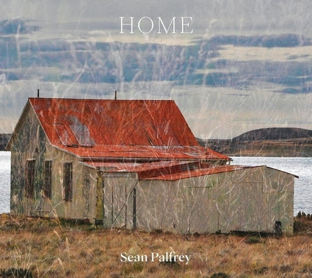Sean Palfrey: Home by Palfrey, Sean