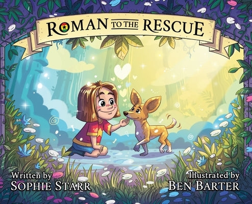Roman to the Rescue by Starr, Sophie