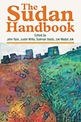 The Sudan Handbook by Al, John Ryle Et