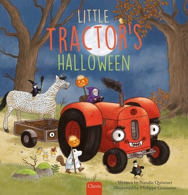 Little Tractor's Halloween by Quintart, Natalie