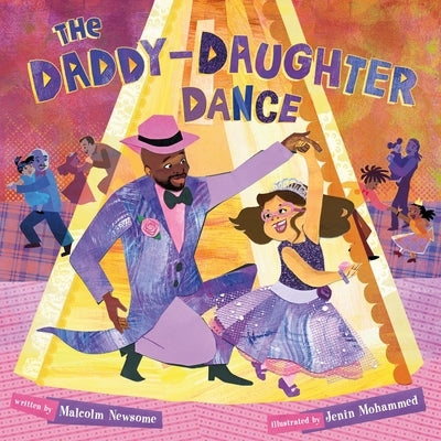 The Daddy-Daughter Dance by Newsome, Malcolm