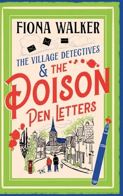 The Poison Pen Letters by Walker, Fiona