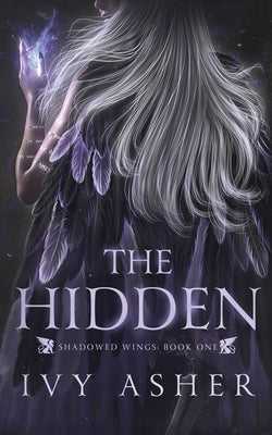 The Hidden by Asher, Ivy