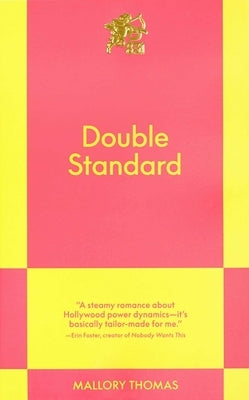 Double Standard: An 831 Stories Romance by Thomas, Mallory