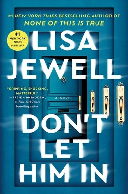 Don't Let Him in by Jewell, Lisa