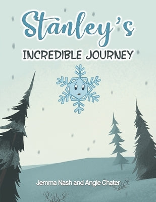 Stanley's Incredible Journey by Nash, Jemma