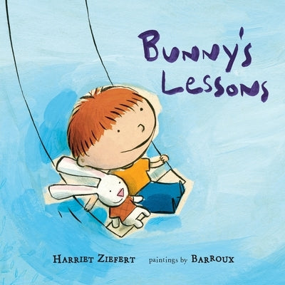 Bunny's Lessons by Ziefert, Harriet