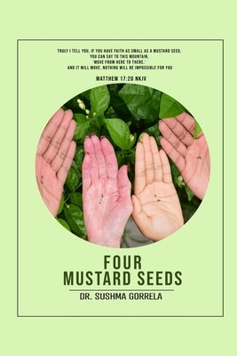 Four Mustard Seeds by Gorrela, Sushma