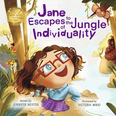 Jane Escapes to the Jungle of Individuality by Nestor, Jennifer