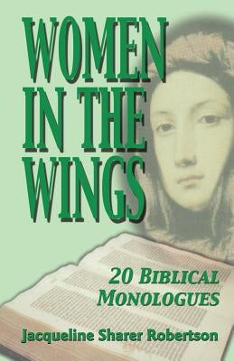 Women In The Wings by Robertson, Jacqueline Sharer