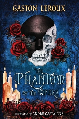 The Phantom of the Opera (Revived Reads Paperback Edition) by LeRoux, Gaston