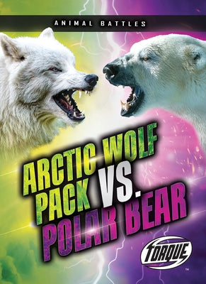 Arctic Wolf Pack vs. Polar Bear by Sommer, Nathan