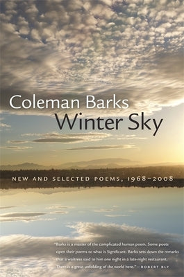 Winter Sky: New and Selected Poems, 1968-2008 by Barks, Coleman