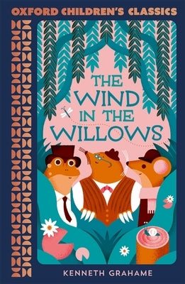 The Wind in the Willows by Grahame, Kenneth