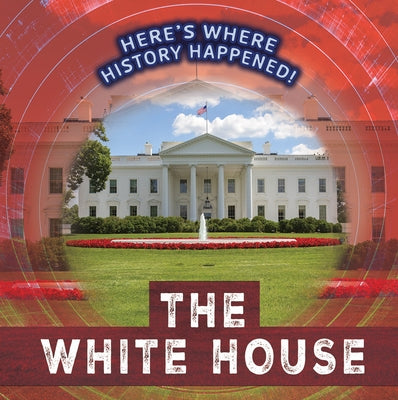 The White House by Levy, Janey