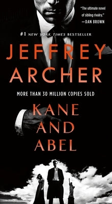 Kane and Abel by Archer, Jeffrey