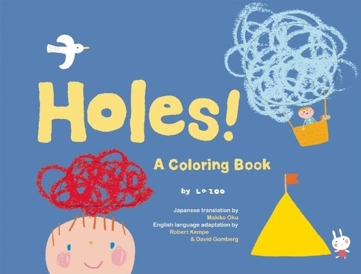 Holes!: A Coloring Book by Zoo, La