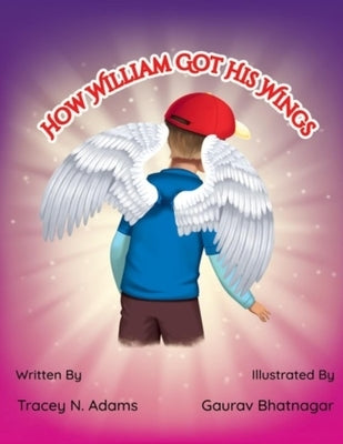 How William Got His Wings by Bhatnagar, Gaurav