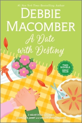 A Date with Destiny by Macomber, Debbie
