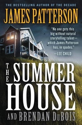 The Summer House: A Thriller by Patterson, James