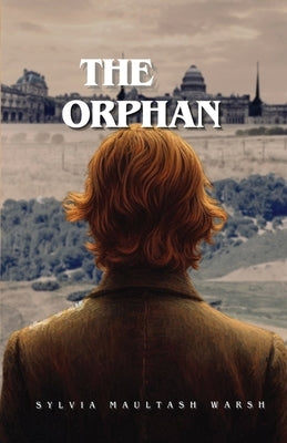 The Orphan by Warsh, Sylvia M.