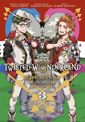 Twisted-Wonderland: Book of Heartslabyul (the Manga), Vol. 3 by Hazuki, Wakana