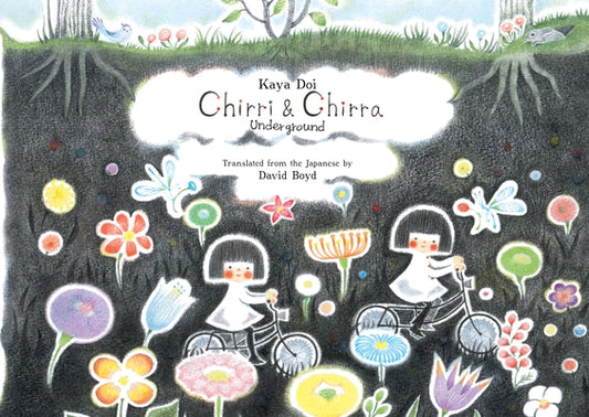 Chirri & Chirra, Underground: Volume 4 by Doi, Kaya